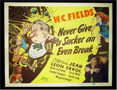 Never Give a Sucker an Even Break Original lobby card movie poster Guaranteed Authentic