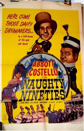 Abbott & Costello Naughty Nineties - one sheet - 1950