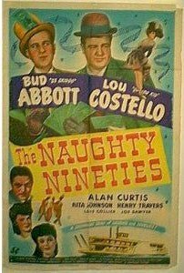 Abbott & Costello Naughty Nineties - one sheet - 1950