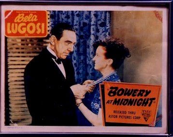 Bowery at Midnight, 1940's Bela Lugosi Horror Classic Lobby Card