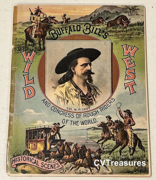 Buffalo Bill Cody Antique Official Wild West Show Program 1893 C Historical Western Memorabilia